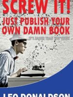 Just Do It! You Can’ Publish Your Own Book