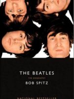 The Beatles: The Biography