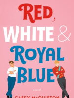 Red, White & Royal Blue