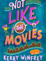 Not Like the Movies