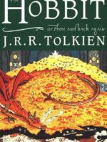 The Hobbit, or There and Back Again