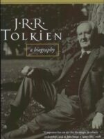 J.R.R. Tolkien: A Biography