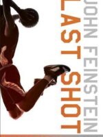Last Shot: A Final Four Mystery
