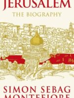 Jerusalem: The Biography